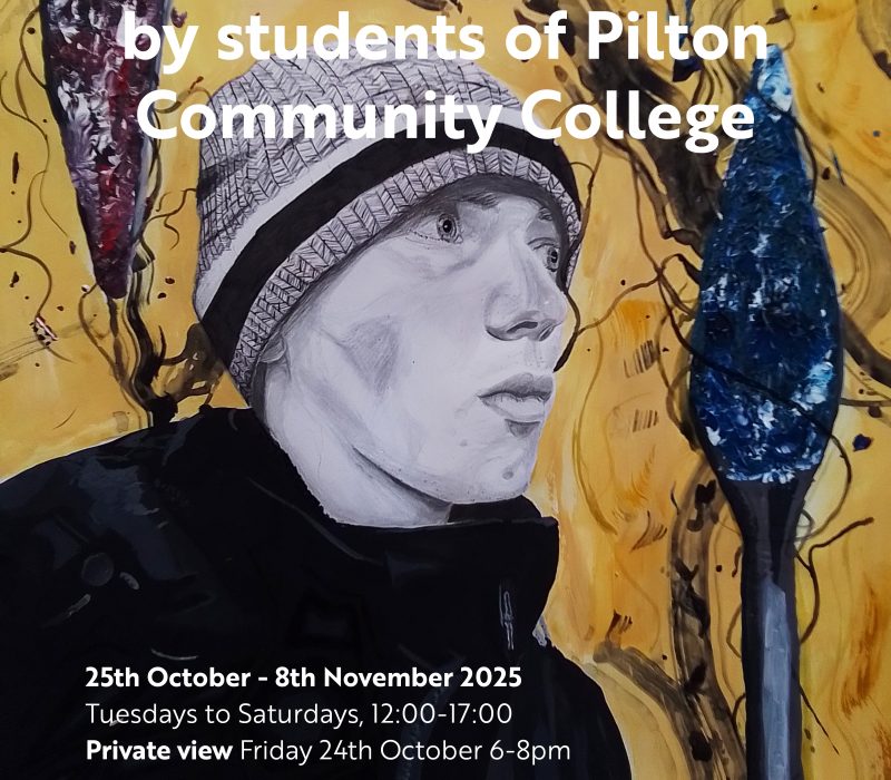 Pilton Exhibition Poster
